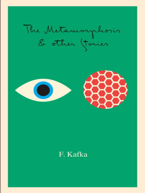 Title details for The Metamorphosis and Other Stories by Franz Kafka - Wait list